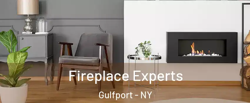 Fireplace Experts Gulfport - NY