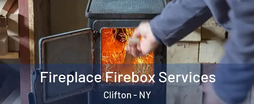 Fireplace Firebox Services Clifton - NY