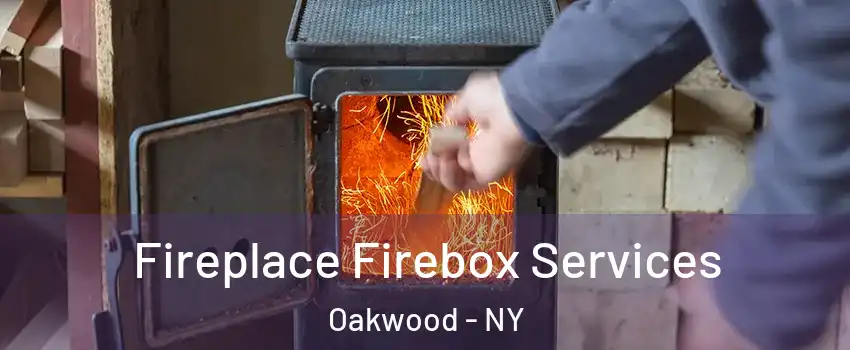 Fireplace Firebox Services Oakwood - NY