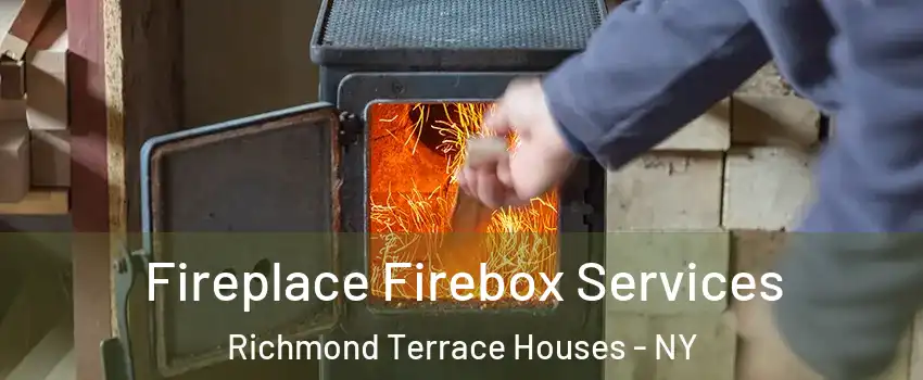 Fireplace Firebox Services Richmond Terrace Houses - NY