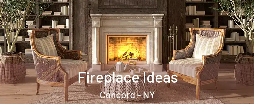 Fireplace Ideas Concord - NY