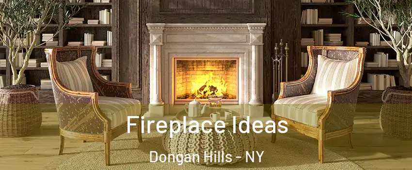 Fireplace Ideas Dongan Hills - NY