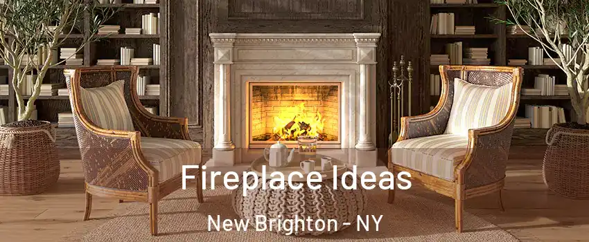 Fireplace Ideas New Brighton - NY