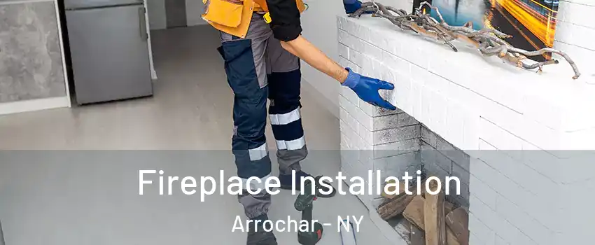 Fireplace Installation Arrochar - NY