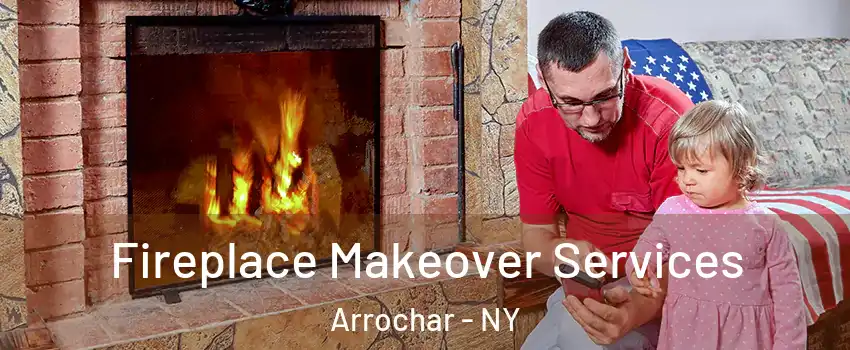 Fireplace Makeover Services Arrochar - NY