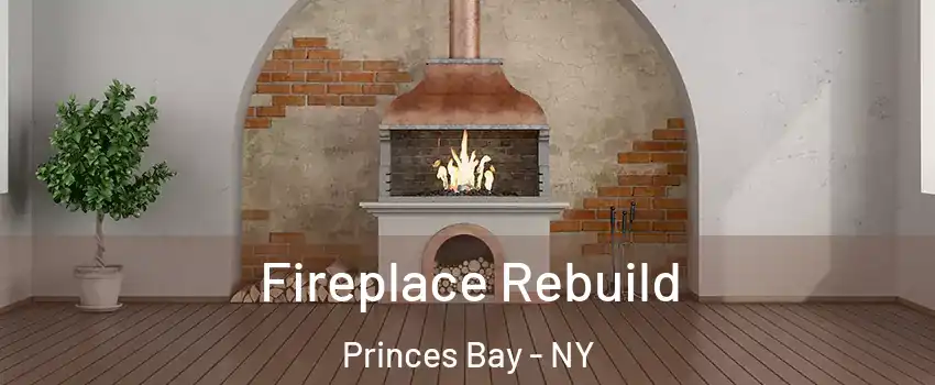 Fireplace Rebuild Princes Bay - NY