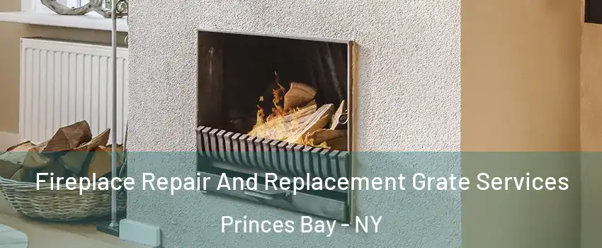 Fireplace Repair And Replacement Grate Services Princes Bay - NY