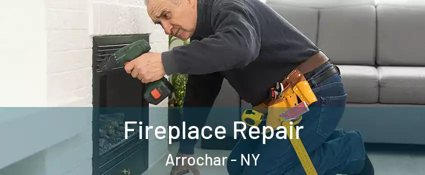 Fireplace Repair Arrochar - NY