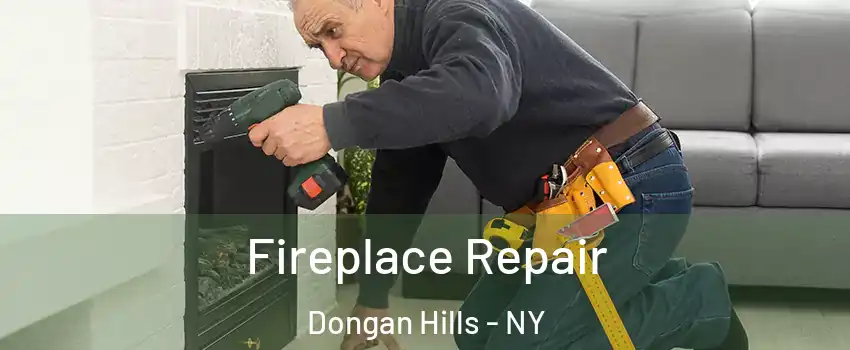 Fireplace Repair Dongan Hills - NY