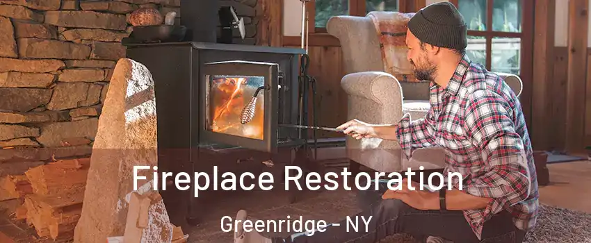 Fireplace Restoration Greenridge - NY