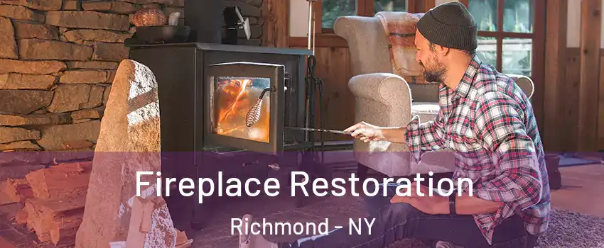 Fireplace Restoration Richmond - NY