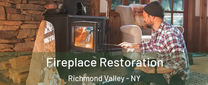 Fireplace Restoration Richmond Valley - NY