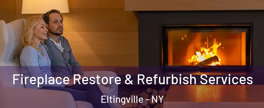 Fireplace Restore & Refurbish Services Eltingville - NY