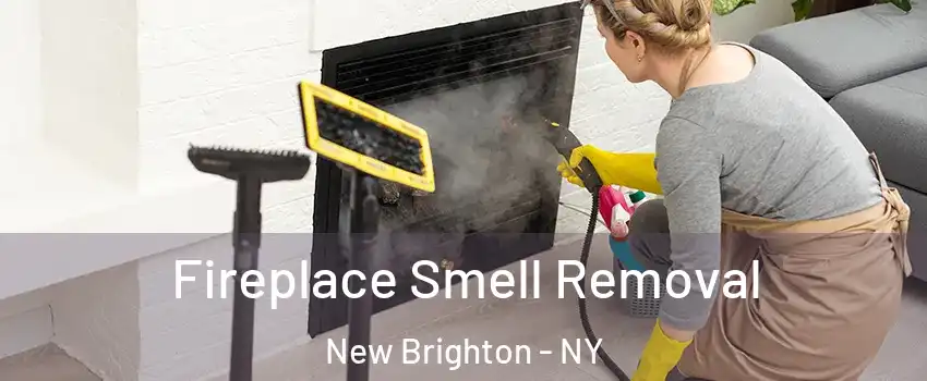 Fireplace Smell Removal New Brighton - NY