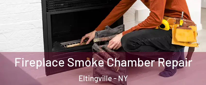 Fireplace Smoke Chamber Repair Eltingville - NY