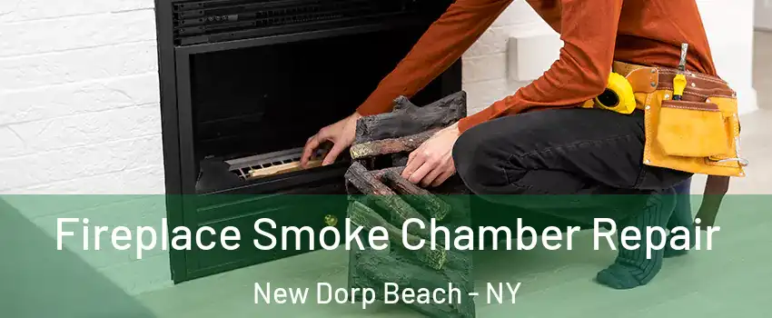 Fireplace Smoke Chamber Repair New Dorp Beach - NY