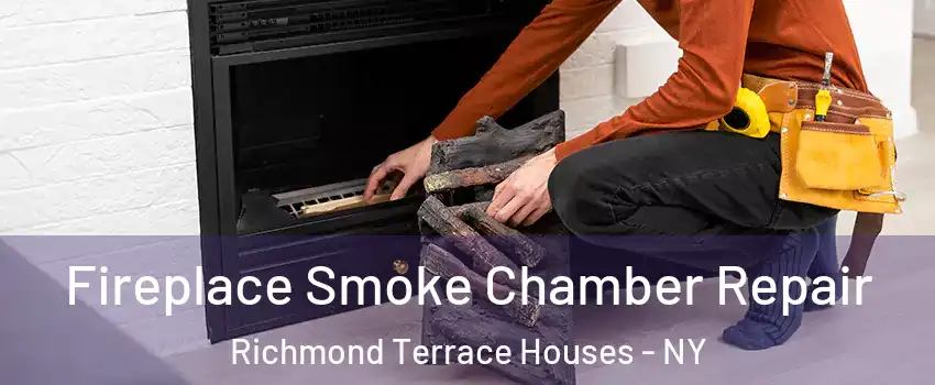 Fireplace Smoke Chamber Repair Richmond Terrace Houses - NY