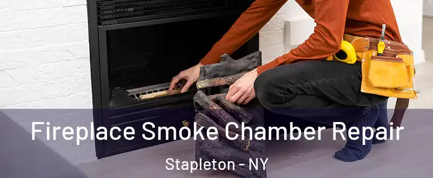 Fireplace Smoke Chamber Repair Stapleton - NY