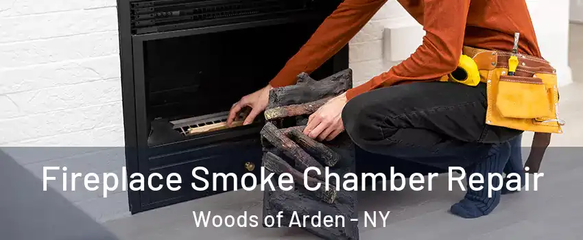 Fireplace Smoke Chamber Repair Woods of Arden - NY