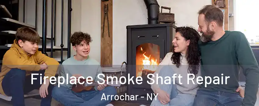 Fireplace Smoke Shaft Repair Arrochar - NY