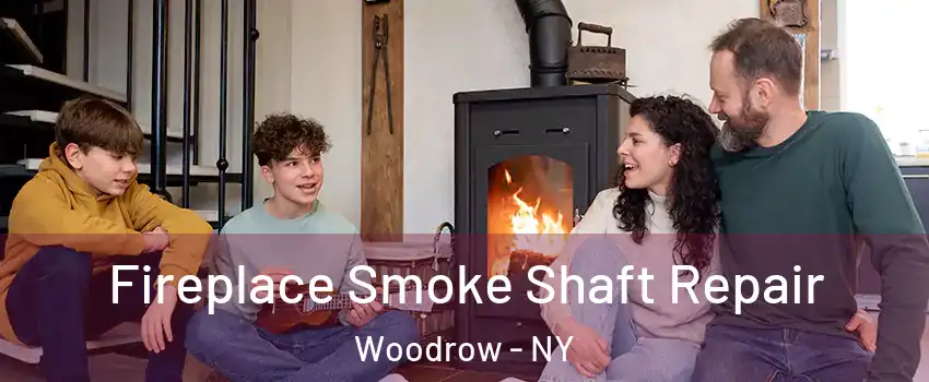 Fireplace Smoke Shaft Repair Woodrow - NY