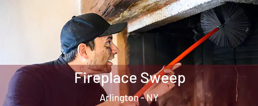 Fireplace Sweep Arlington - NY