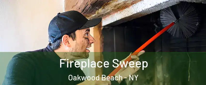 Fireplace Sweep Oakwood Beach - NY