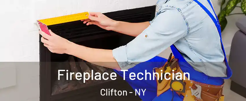 Fireplace Technician Clifton - NY