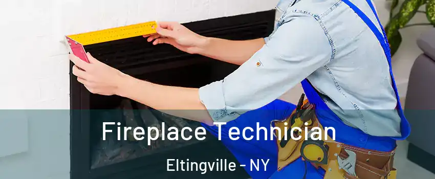 Fireplace Technician Eltingville - NY