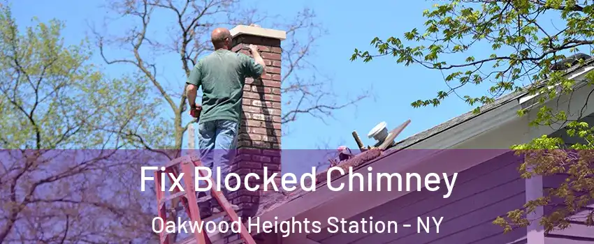 Fix Blocked Chimney Oakwood Heights Station - NY