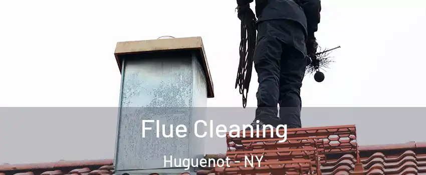 Flue Cleaning Huguenot - NY