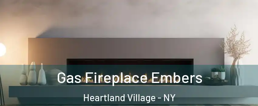 Gas Fireplace Embers Heartland Village - NY