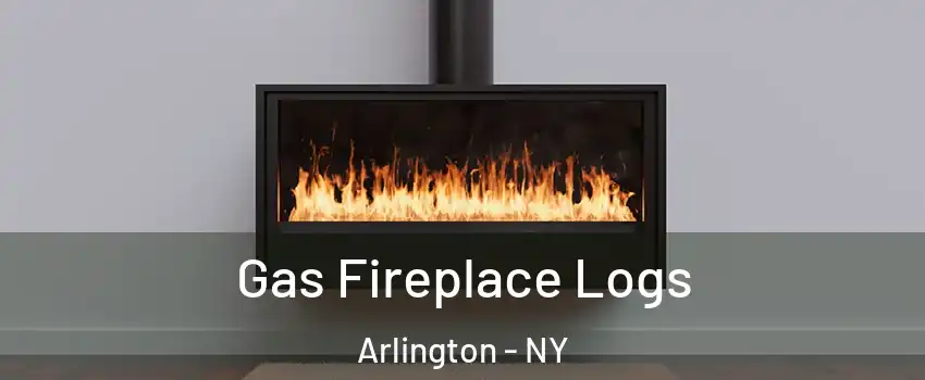 Gas Fireplace Logs Arlington - NY