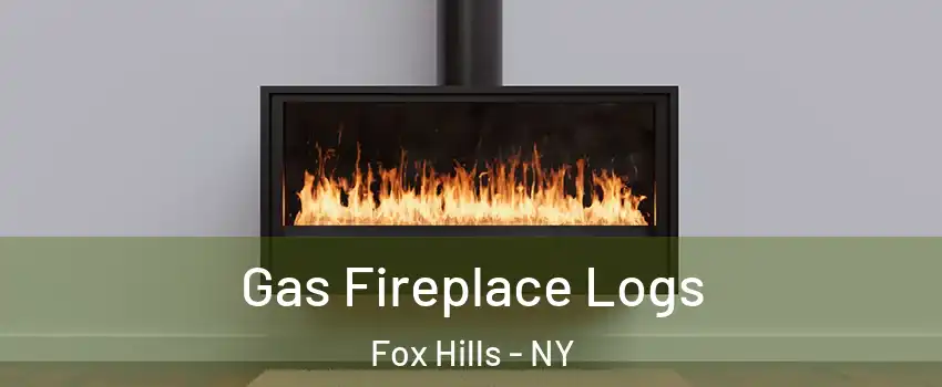 Gas Fireplace Logs Fox Hills - NY