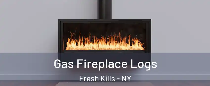 Gas Fireplace Logs Fresh Kills - NY