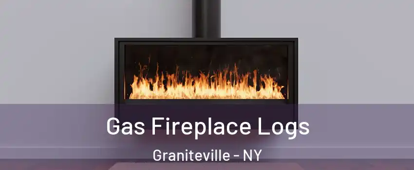 Gas Fireplace Logs Graniteville - NY