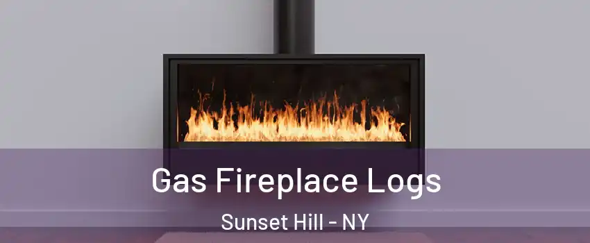 Gas Fireplace Logs Sunset Hill - NY