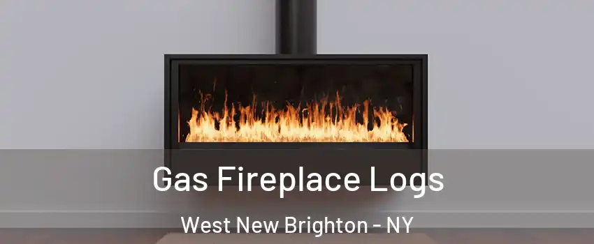 Gas Fireplace Logs West New Brighton - NY