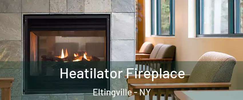 Heatilator Fireplace Eltingville - NY