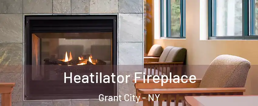 Heatilator Fireplace Grant City - NY