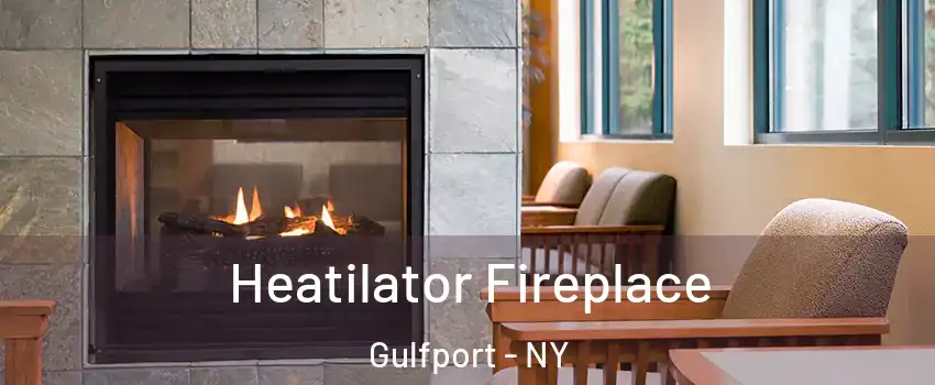 Heatilator Fireplace Gulfport - NY