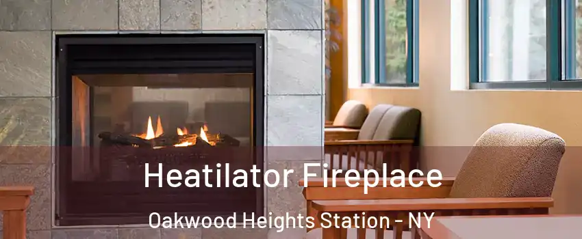 Heatilator Fireplace Oakwood Heights Station - NY