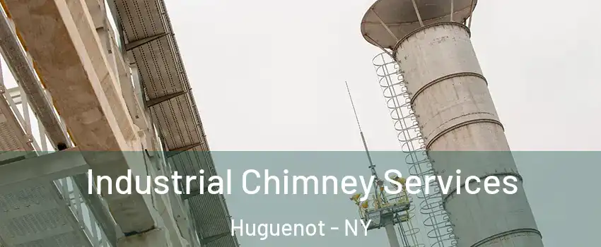 Industrial Chimney Services Huguenot - NY