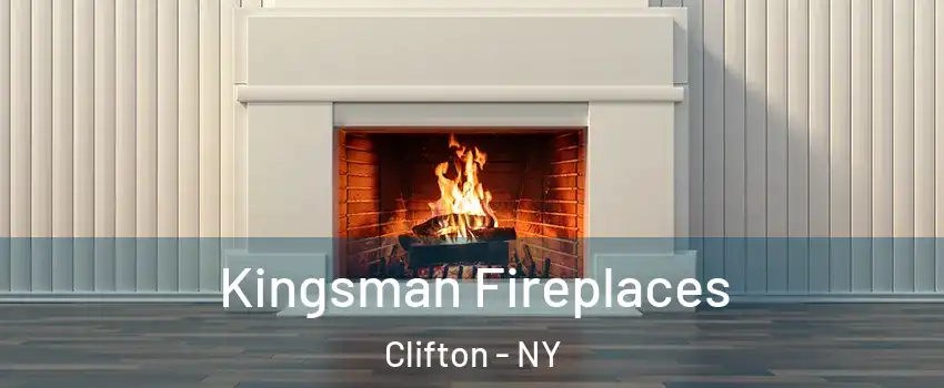 Kingsman Fireplaces Clifton - NY