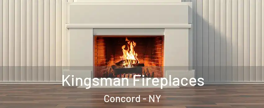 Kingsman Fireplaces Concord - NY