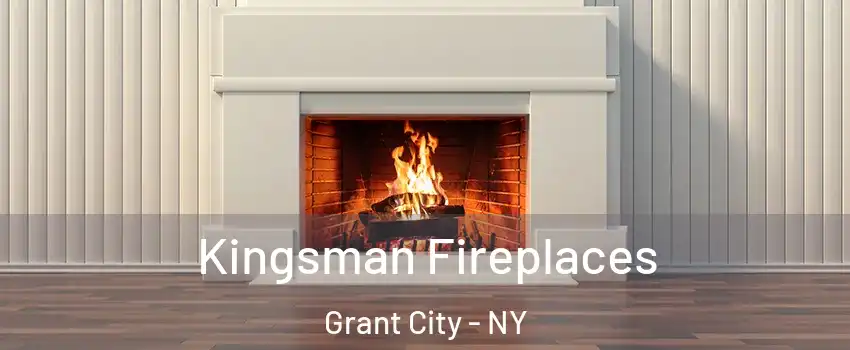 Kingsman Fireplaces Grant City - NY