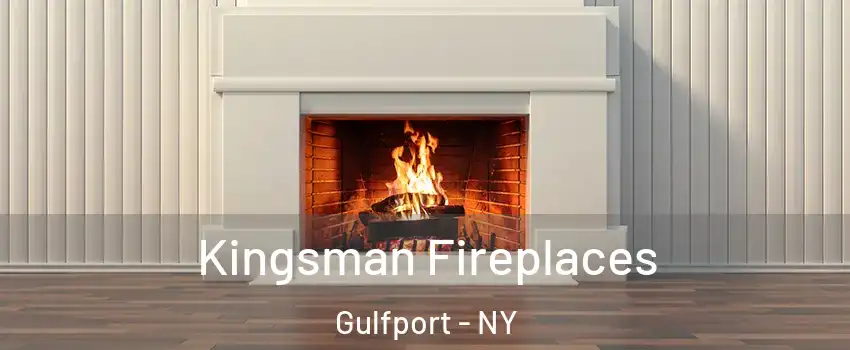 Kingsman Fireplaces Gulfport - NY