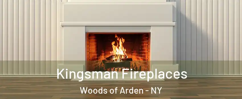 Kingsman Fireplaces Woods of Arden - NY