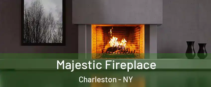 Majestic Fireplace Charleston - NY