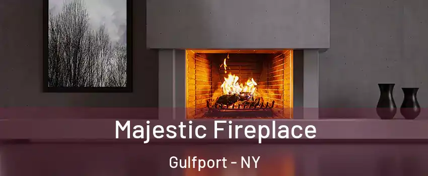 Majestic Fireplace Gulfport - NY